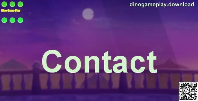 Dino Game Play Contact page visual for dinogameplay.download