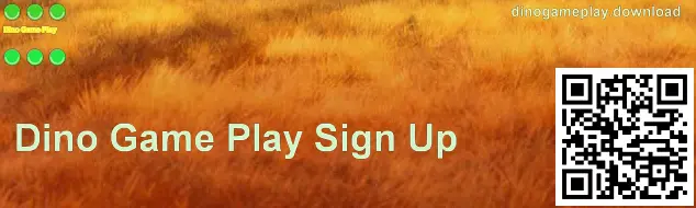 Dino Game Play registration screen visual